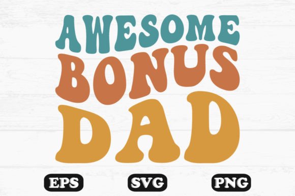 Awesome Bonus Dad Wavy Retro Svg T-shirt