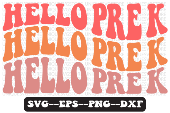 Hello Pre K Wavy Retro Svg Design Review