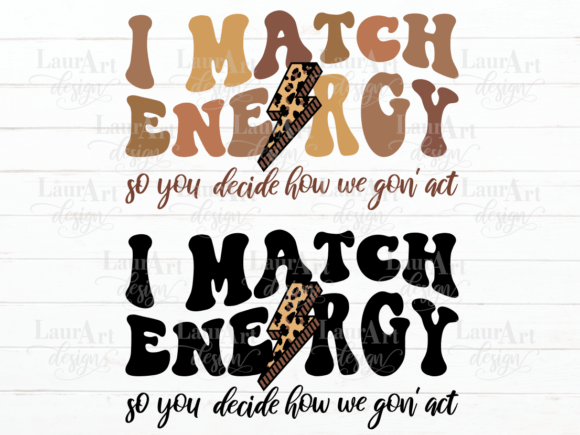 I Match Energy Sarcastic Quote Embroidery Design Review