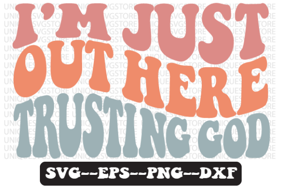 Trusting God Retro Svg Review